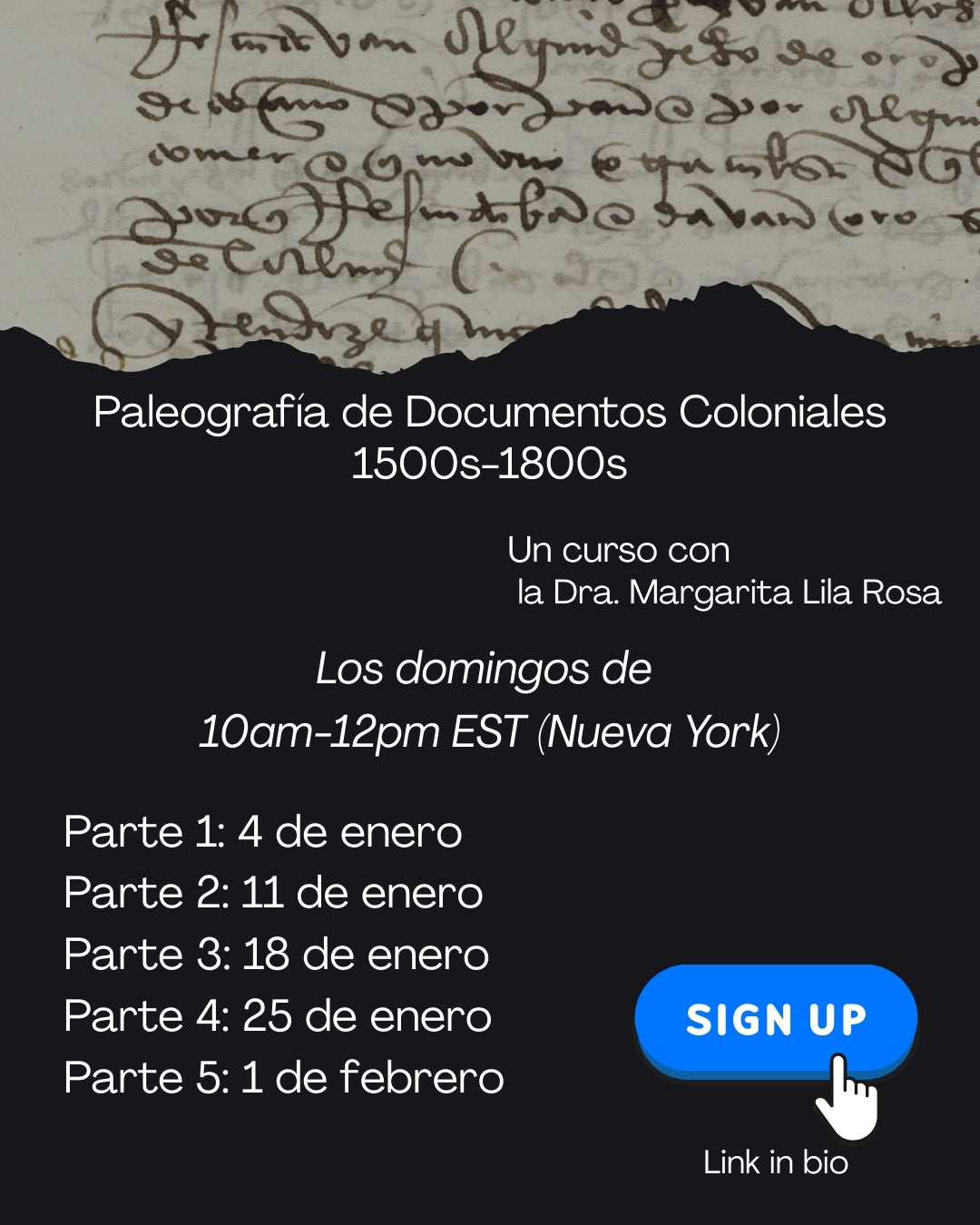 Paleografía de Documentos Coloniales, 1500s-1800s