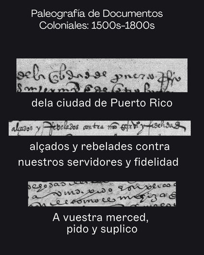 Paleografía de Documentos Coloniales, 1500s-1800s
